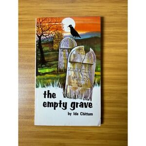 The Empty Grave by Ida Chittum Weekly Reader Books Paperback Vintage